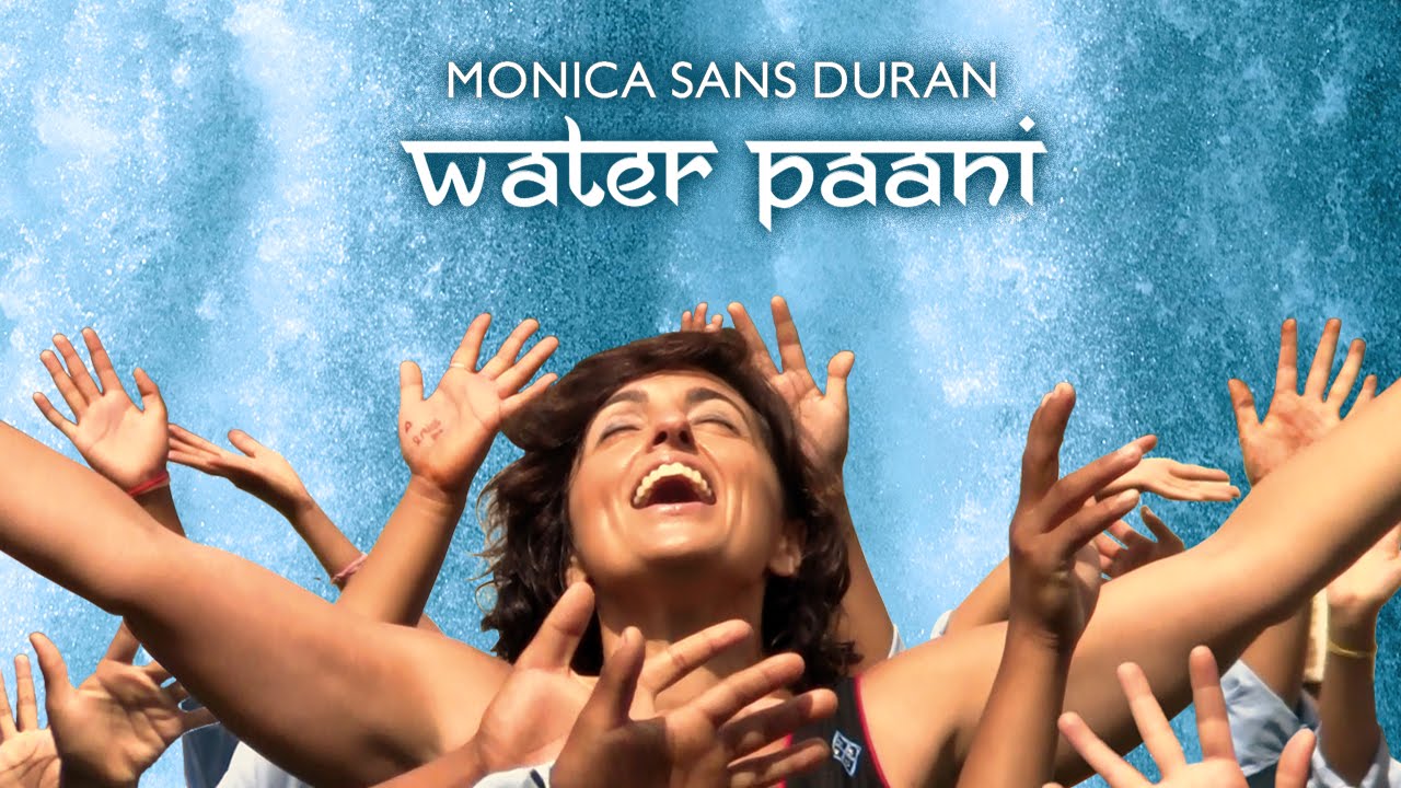 Water Paani - Monica Sans Duran